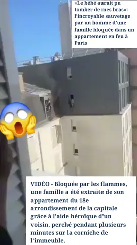 #CapCut VIDÉO - Bloquée par les flammes, une famille a été extraite de son appartement du 18e arrondissement de la capitale grâce à l'aide héroïque d'un voisin, perché pendant plusieurs minutes sur la corniche de l'immeuble. Vendredi 4 juillet au soir, un départ de feu est signalé au deuxième étage d'un immeuble situé au 49, rue de la Chapelle, dans le 18e arrondissement de Paris. Très vite, les flammes affluent aux étages, accompagnées d'une épaisse couche de fumée. Naomie, sa voisine et ses quatre enfants empruntent alors les escaliers pour s'extraire mais sont vite stoppés par les fumées toxiques et se retrouvent bloqués au sixième étage de l'immeuble. Prisonniers des flammes. Puis survient le «miracle». Bravant la peur, Fousseynou Samba a enjambé sa fenêtre, avançant à petits pas sur les rebords de l'immeuble. Seuls quelques centimètres de tôle le séparaient du vide. Sur la vidéo, on le voit saisir consécutivement, un premier enfant, un nourrisson, puis un deuxième, suivi de près par la mère de famille. Le moindre faux geste aurait pu virer au drame. Les bébés portés à bout de bras au-dessus du vide sont donnés à une personne restée dans l'appartement épargné. À nos confrères de TF1, le sauveteur raconte avoir été «obligé d'y aller», compte tenu des deux nourrissons présents : « Le corps nous guide, on se dit qu'il faut y aller». Fousseynou Samba explique avoir eu peur pour la vie d'un des enfants, qui «aurait pu tomber de mes bras». Mais c'était sans compter son incroyable sang-froid, qui a permis à tout le monde de sortir de cette situation sans être blessé. La famille a été conduite à l'hôpital Robert-Debré. Selon Ian Brossat, Co-président du groupe communiste au Conseil de Paris, au moins treize résidents de l'immeuble ont été intoxiqués par les fumées. Huit d'entre elles étaient encore hospitalisées samedi soir tandis que dix-huit personnes ont dû être relogées. Naomie, qui a été sauvée des flammes avec ses enfants a raconté au Parisien avoir «tout perdu» dans le sinistre. #heros #sauve #famille #feu #homme  #immeuble #bébé #courage #info #actu #faitsdivers #bravo #videoviral #foryouu #pourtoi 