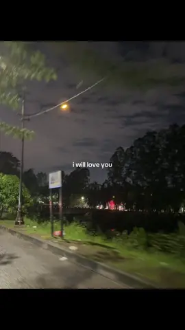 i will love you, unconditionally.