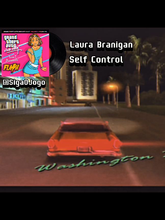 GTA Vice City - Flash FM Laura Branigan - Self Control  Agora no original! #gta #gtavicecity #grandtheftauto #rockstargames #ps2 #nostalgia 