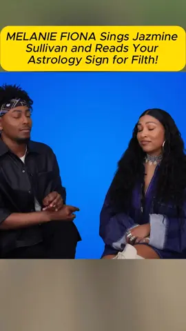 MELANIE FIONA Sings Jazmine Sullivan and Reads Your Astrology Sign for Filth!