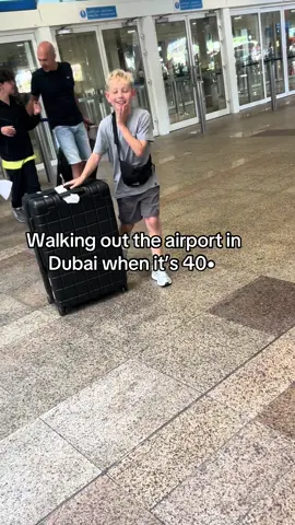 There is no words for it 🥵 .. when you walk out the airport in Dubai and the heat just hits you x1000000 😂😂               #dubai  #hot #kidstiktok #holiday #crazy #dubaiheat #warm #fyp 