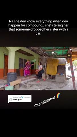 Replying to @Nuel🦋 Na she dey know everything when dey happen for compound,, she’s telling her that someone dropped her sister with a car.#treasurejthomas #fypシ゚ #nollywoodmovies 