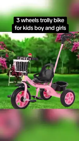 #bike #trollybike #3wheel #fyp #kids #fypシ゚viral #gift #creatorsearchinsights 