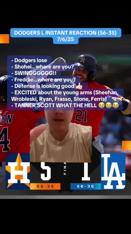 DODGERS INSTANT REACTION 7/6/25 #losangelesdodgers #dodgersreaction #houstonastros #shoheiohtani #tannerscott #MLB  