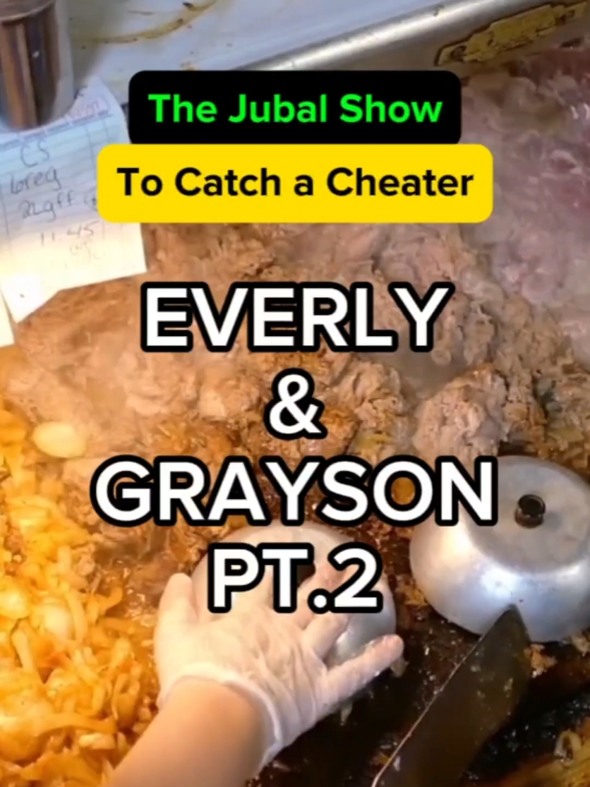 Part 2 Everly and Grayson on to catch a cheater || Credits:@The Jubal Show... #thejubalshow #jubal #radio #fyp #drama #funny #tocatchacheater 