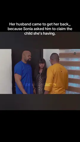 Her husband came to get her back,, because Sonia asked him to claim the child she’s having.#treasurejthomas #fypシ゚ #nollywoodmovies 