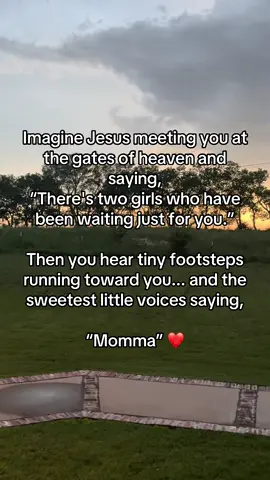 Just the thought of that moment wrecks me.  Heaven holds the pieces of my heart I never got to hold long on earth. 🤍 Until then, sweet girls… Momma loves you. #heavenbabies #childlossawareness #angelbabies #faithoverfear #griefandgrace #heavenisreal #mommalove #stillamom #untilwemeetagain #lossandhope #babiesinheaven #jesusmeetsusthere #healingthroughfaith