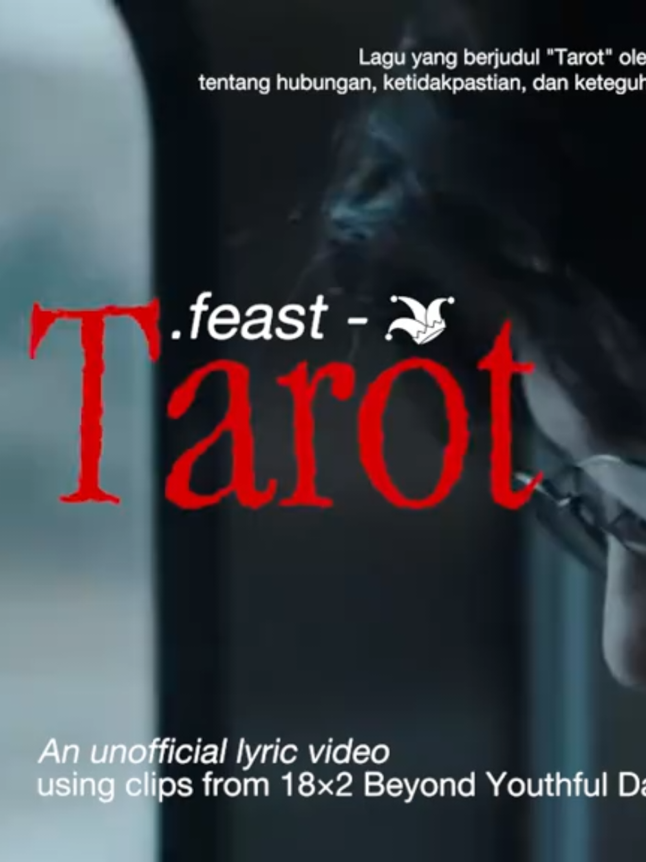 .Feast - Tarot #fyp #lyricsvideo #feast #18x2beyondyouthfuldays #premierepro #aftereffects #typography