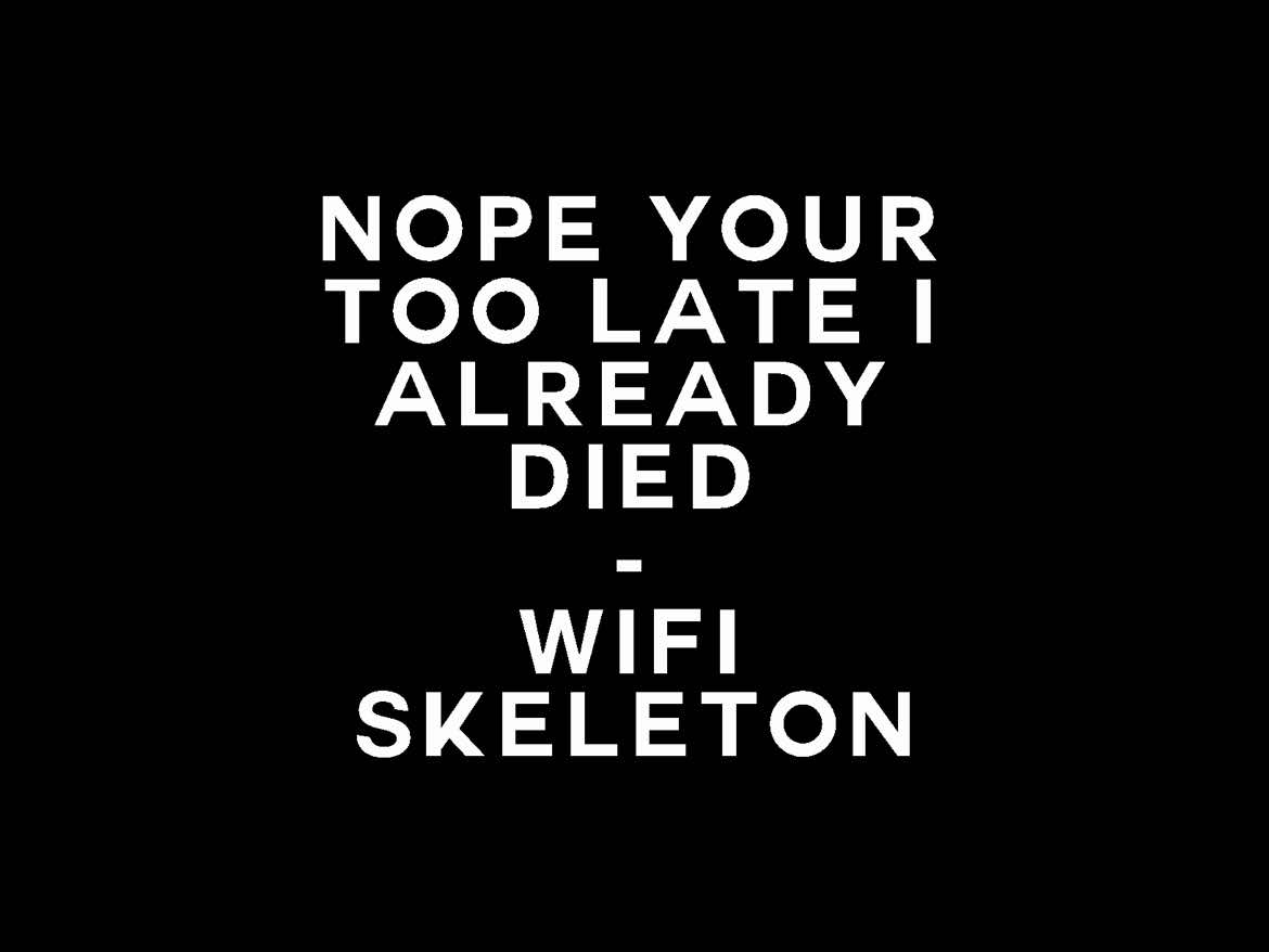nope your too late i already died - i wanna be a jack-o-lantern and wifiskeleton #angelasoverlayd #nopeyourtoolateialreadydied #iwannabeajackolatern #wifiskeleton #overlays #audio #indie #pop #folk #overlay #foryoupage #foryou #foryourpage #fyp #fypシ #fypシ゚viral #fypage #trending #trend #audio #lyrics #vsp #videostar #blowthisup #blowup 