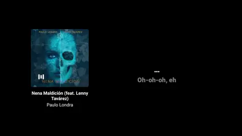 Nena maldición ❗#lyrics #paulolondra #lennytavarez #LIVEIncentiveProgram #LIVEConnection #PaidPartnership 