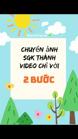 Chuyển ảnh SGK thành video sinh động chỉ với 2 bước đơn giản. Thầy/ cô thử ngay nhé! #chuyenanhthanhvideo #viral #xuhuong #ungdungaivaodayhoc #giaovien #Runway #chatgpt #toptrending 