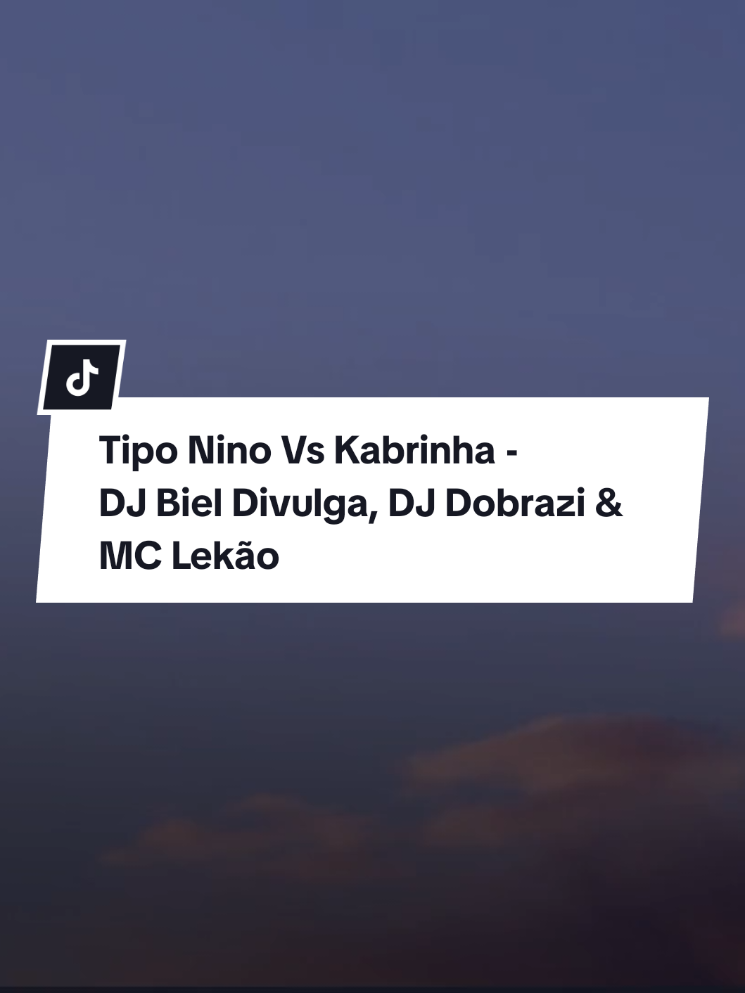 Tipo Nino Vs Kabrinha - DJ Biel Divulga, DJ Dobrazi & MC Lekão (Mmsub)