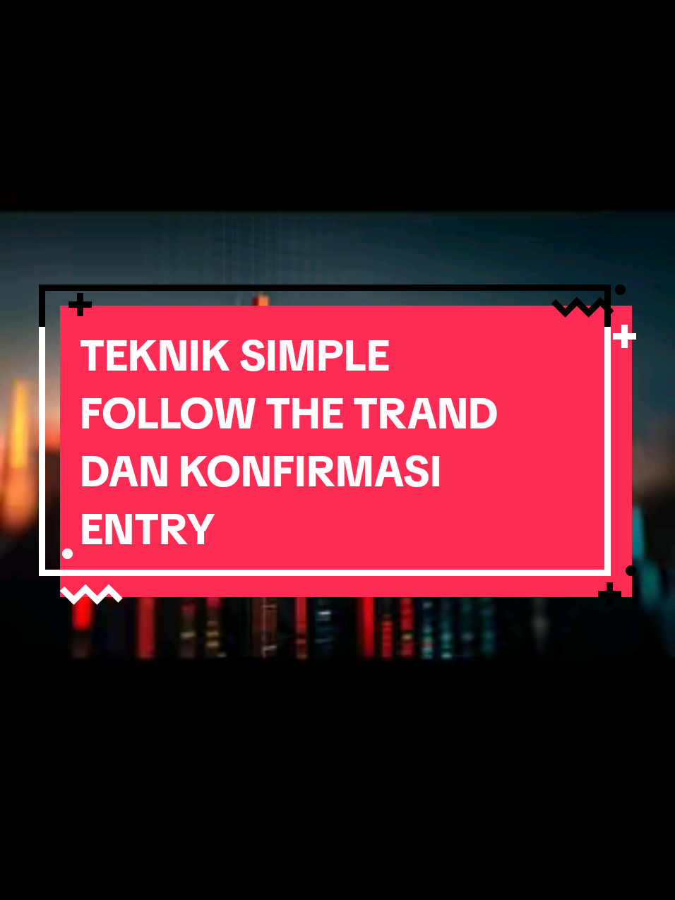 TEKNIK SIMPLE FTT DAN KONFIRMASI ENTRY 🙌🙌🙌 #treding #forex #fyp 
