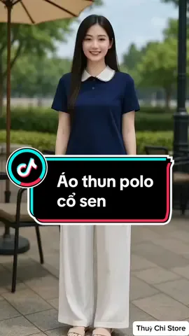 Áo thun polo cổ sen nữ tính và thanh lịch. #aoxinh #thoitrangnu #xuhuong #viral #thinhhanh 