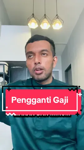 Pengganti gaji ni nampak tak funciton sekarang. Yelah sebab masih sihat kan. Kalau dah sakit nanti baru function. Tapi tulah kalau masa sakit baru nak ambik, dah terlambat dah.