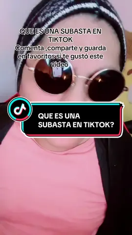 QUE ES UNA SUBASTA EN TIKTOK Comenta ,comparte y guarda en favoritos si te gustó este video#libertadoraqp #tutorial #contenido #queesunasubasta #tiktokk #mundotiktokero🌍🌈💫  #tiktoklive #livehighlights #comenta #capcut #viealvideo 