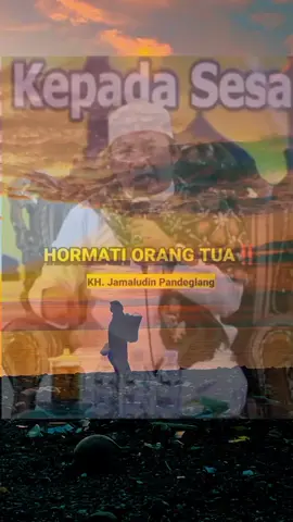 Allah yarham..❤️ #nasehat #pengajian #memehidup #santri #sorotandunia #semuaorangbisasukses #renungan #indonesia #kh_jamaludin_pandeglang 