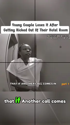 Young Couple Loses It After Getting Kicked Out Of Their Hotel Room#fyp #police #cops #viral #tiktok 