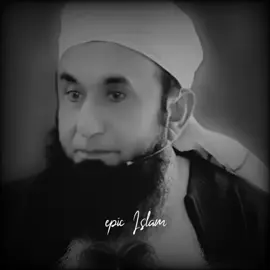 #tariqjameel #molanatariqjameel #islamic_media #islamicpost #islamic_video #foryou #foryoupage #fypシ゚ #fypp 