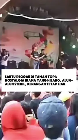 Sabtu Reggae di Taman Topi: Nostalgia Irama yang Hilang, Alun-Alun Steril, Kenangan Tetap Liar. Siapa nih yang dulu sering dateng kesini? Tulis di kolom komentar yah! . #bogorweh #tamantopi #regae #souljah #rasmuhammad #tipex #shagidog #musik #konser 