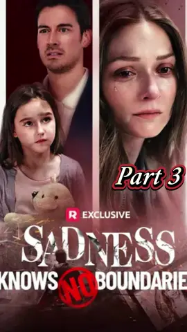 Sadness Knows No Boundaries #foryou #foryoupage #fullep #full #reelshort #minidrama #reelshortapp #reelshortvideo #shortvideo #tiktokdrama #shortmovies #mustwatch #verticals #trailer #lovestory #SadnessKnowsNoBoundaries