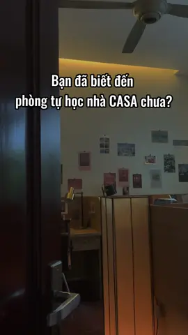 Bạn đã biết phòng tự học nhà CASA chưa? #CASAOpenSpace #247 #fyp #laviacasa