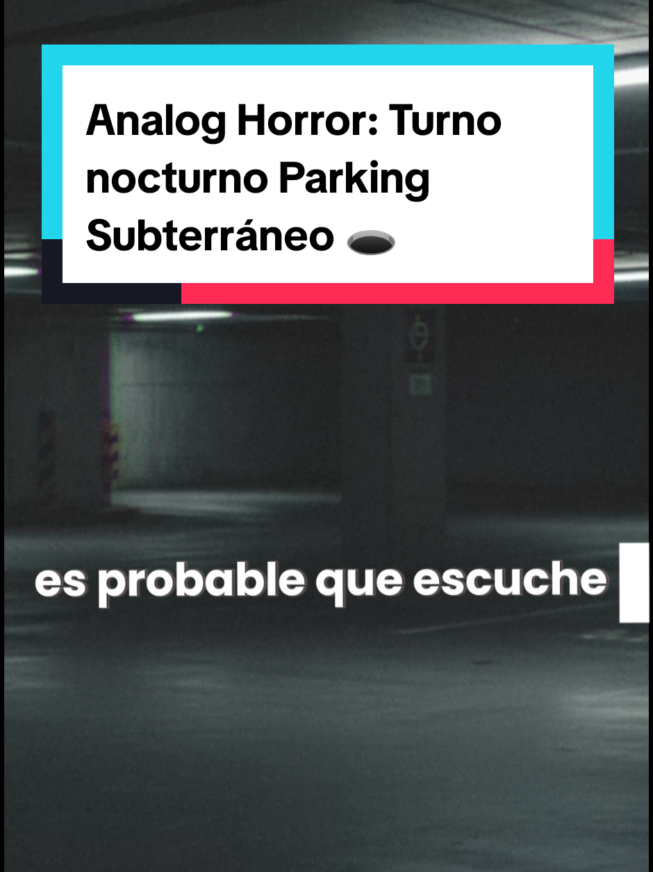 Gracias por aceptar el puesto de vigilancia nocturna del Parking Subterráneo | Analog Horror Series  #horror #turnonocturno #terroranalogico #horrortok #analoghorror #terror #parati #fyp #viral #horrorstory #miedo #horrorseries #horrorstories 