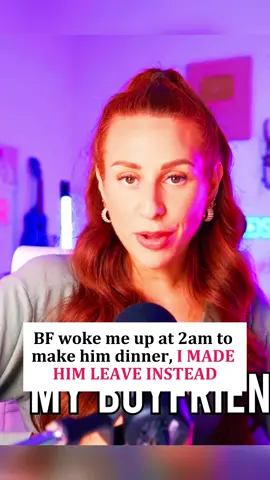 BF woke me up at 2am to make him dinner, I MADE HIM LEAVE INSTEAD Credit_ @charlottedobreofficial #capcut #aita #reddit_tiktok #redditreading #redditstorytime #askreddit #charlotte #dobre #aita #storytelling #fypシ゚viral 