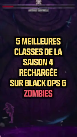 Les 5 meilleures classes de Call of Duty Black Ops 6 Zombies à la saison 4 🔥 #callofduty #blackops6 #bo6 #blackops #codzombies 