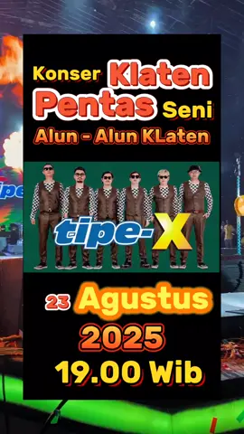 Konser Tipe-x Di Klaten Rapatkan bariskan Agustus, Tipex Hadir Jangan Lupa Tag Bolo Bolomu Lur #klatenfyp #konsermusik #konserklaten #tipexdiklaten #konsertipex #hutklaten #harijadiklaten 