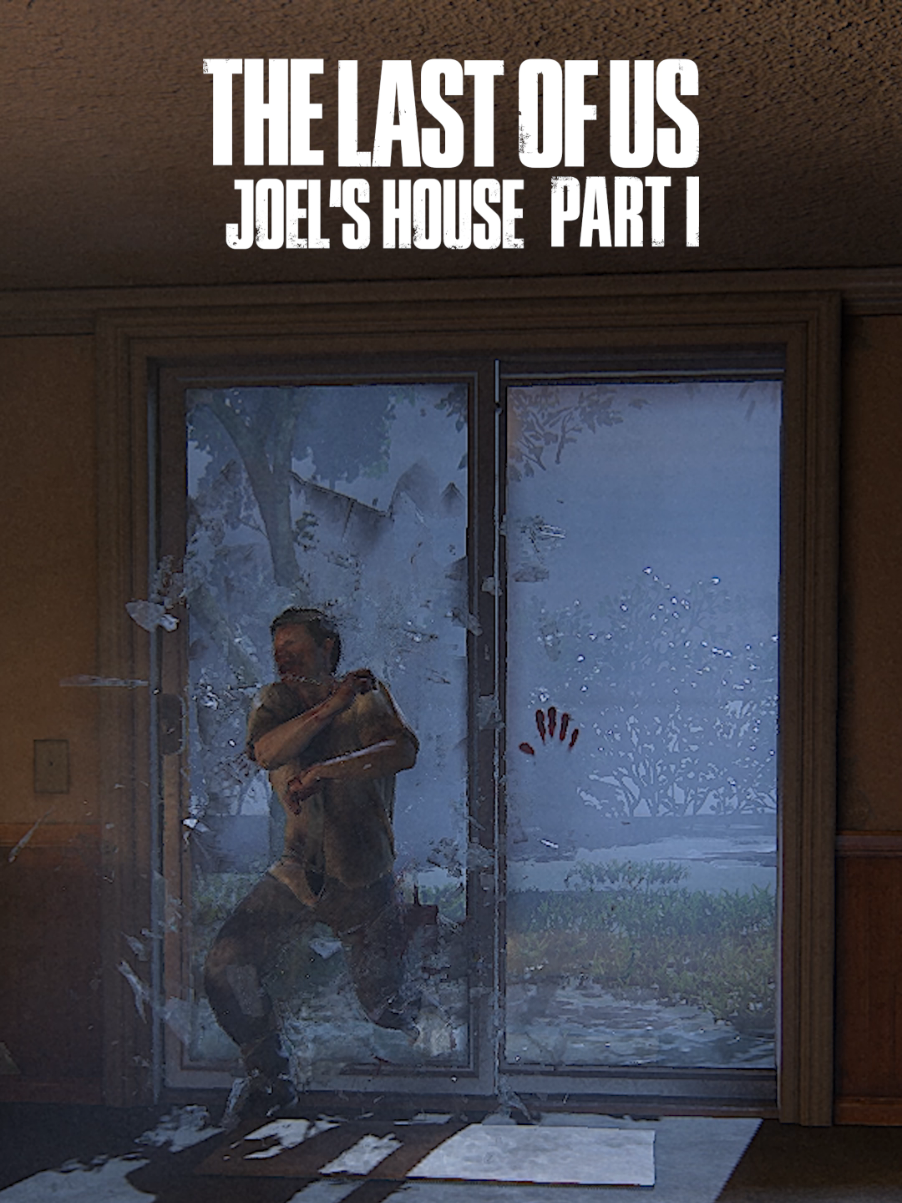 The Last of Us Part 1 - Joel's House  @Naughty Dog  #thelastofus #thelastofuspart1 #joelmiller #videogames #naughtydog #sony #playstation 