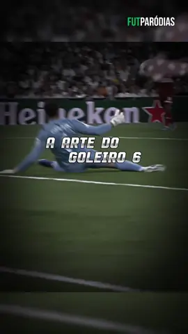 ♪ Sua bola eu vou pegar (A Arte do Goleiro) pt. 6 #goleiro #edit #tiktokesportes 