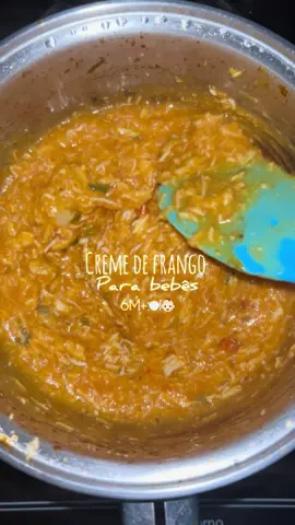 Creme de frango para bebês 🍗🥕🥔🍽️😋 . . #introduçãoalimentar #maternidade #viral #fyp 