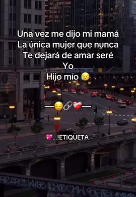 💖…!ETIQUETA #mama #teamo
