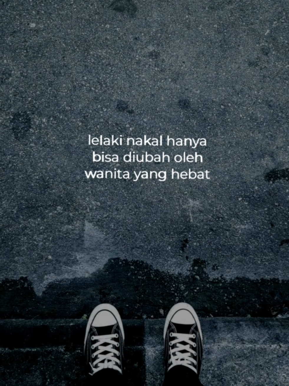 didik aku menjadi lelaki versi terbaikmu dan jadikan aku yang terakhir😉. #sadstory #katakata #mv🥀story 