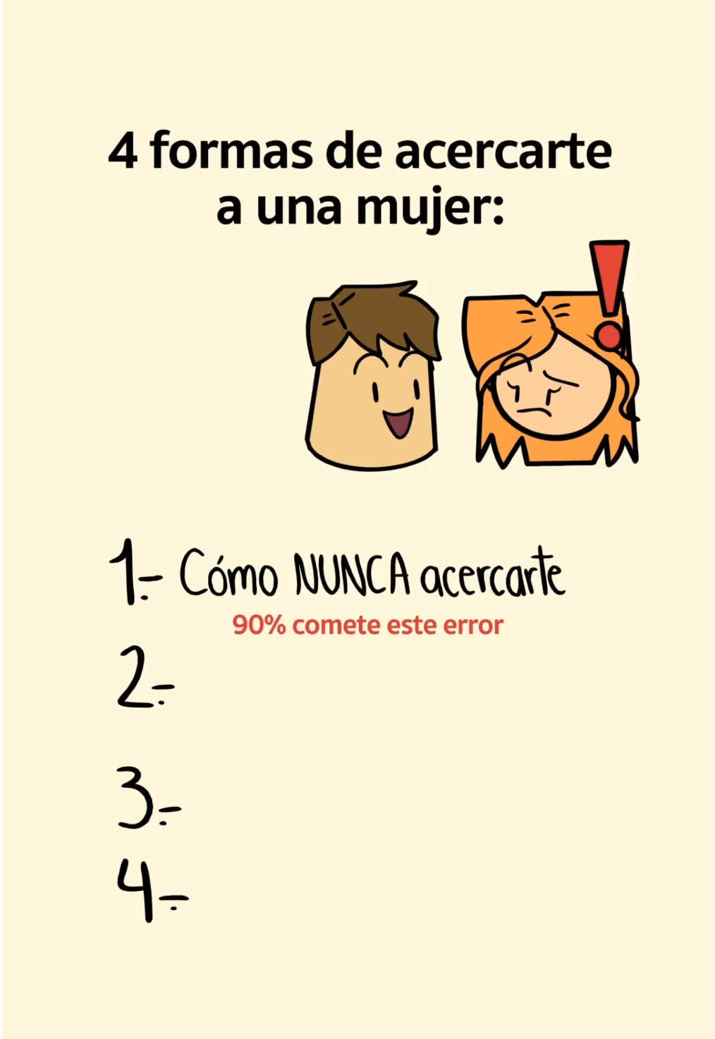 4 formas de acercarte a una mujer: 