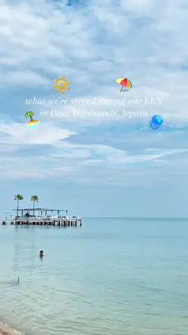 Kapan lagi KKN serasa liburan⛱️😍 sokin tegalsambi lurr‼️ #fyp #kkn #kknundip #undip #tegalsambi #jepara 
