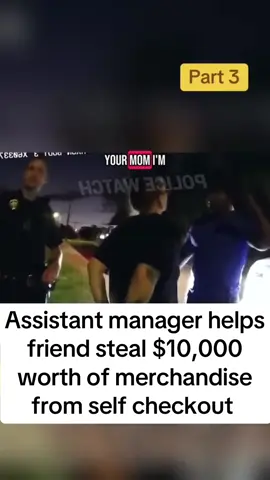 tant manager helps friend steal $10,000 worth of merchandise part 3 #Tatcha #fypシ #foryou #foryoupage #trending #fyp #viral #viraltiktok #real #bodycam #police #dui #cops #xyzbca #arrested #truecrimetiktok #truecrime #viralvideo 