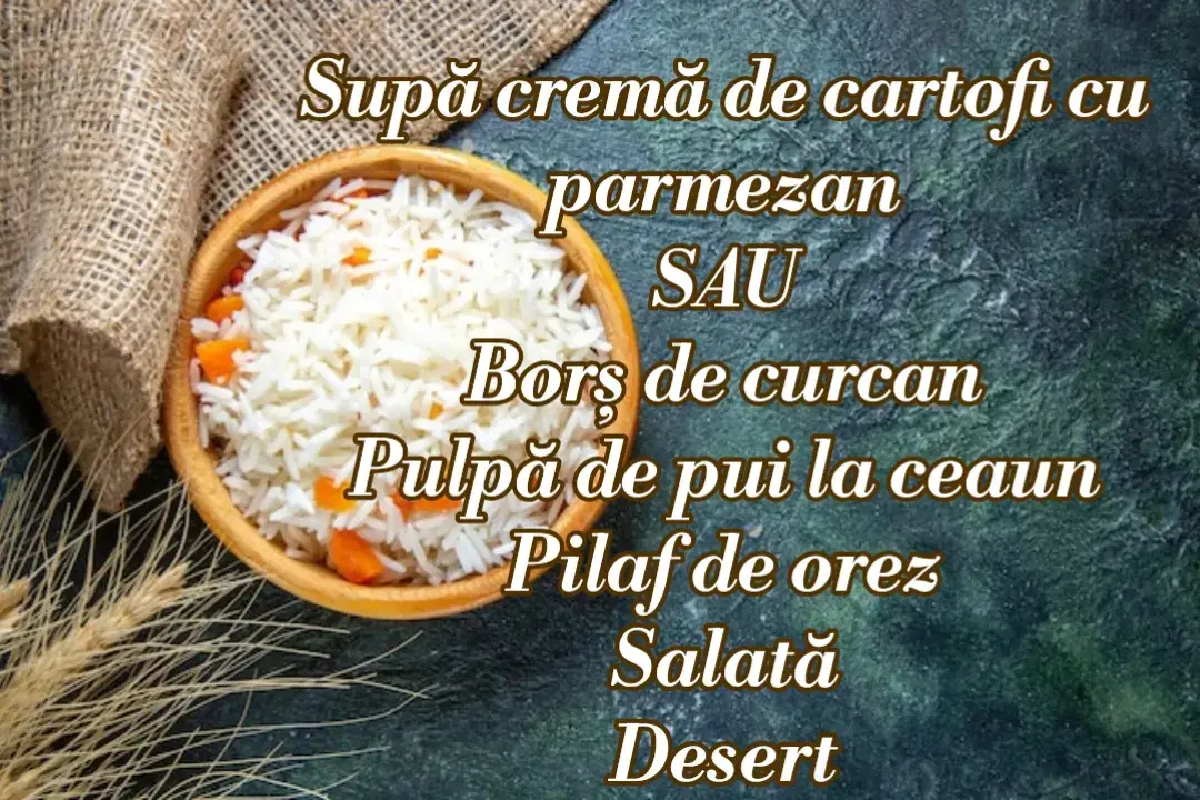                          #MENIULZILEI                              08.07.2025                       Supă cremă de cartofi                            cu parmezan                                    SAU                        Borș de curcan                   Pulpă de pui la ceaun                            Pilaf de orez                                  Salată                                 Desert                                    Oferta bucătarului:            CEAFĂ DE PORC LA GRATAR                   CU CARTOFI WEDGES                           ☎️PENTRU COMENZI ☎️                           0784550000