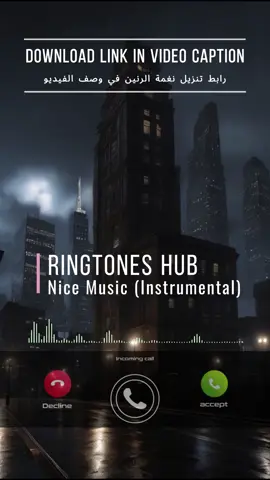 RINGTONE NAME (اسم نغمة الرنين):🎶 Ringtones Hub - Nice Music (Instrumental) DOWNLOAD LINK (رابط تنزيل النغمة):⬇️ https://drive.google.com/file/d/1WfvMLpVpl5PqKlWUuOtAp1jYw6spRPLm/view?usp=drive_link LIKE & FOLLOW US For More Top Quality Content Ringtones !!🎶 تابعونا للمزيد من النغمات الجميلة و المحتوى العالي الجودة🎶 #ringtone #zedge #instagood #instamusic #instamood #instalike #instadaily #music #musica #sound #message #iphoneonly #samsung #android #ring #viral #tiktok #trend #workout #youtube #abstractart #love #video #tbt #trending #awesome #artist #art #anime #amazing #instagram #reels #anime #phone #best #top #awesome #gym #dance #quotes #wow #explore #edit #explorepage #relatable #tiktokindia #tiktokviral #illu #india #pubgmobile #amor #animeedit #storytime #duet #dance #fypシ゚viral #foryou #fyp #foryoupage #fypage #fypシ #greenscreen #gaming #greenscreenvideo #like #capcut #voiceeffects #viral_video #naruto #motivation #الشعب_الصيني_ماله_حل😂😂 #اكسبلور #اكسبلورexplore #حالات_واتس #دويتو #شعب_الصيني_ماله_حل😂😂 #ستوريات #تصميم_فيديوهات🎶🎤🎬 #لبنان #ليبيا #قطر #فلسطين #عمان #عراق #حب #جدة #دبي #سوريا #بغداد #العراق #السعودية #ترند #تونس #تركيا #مالي_خلق_احط_هاشتاقات #مشاهير_تيك_توك #مصر #كويت #رمضان #لايك__explore___