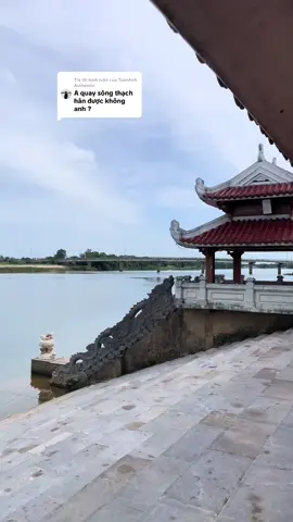 Trả lời @TuanAnh Authentic Mình gửi bạn nhé 🤗 #songthachhan #quangiaiphong #muahedolua1972 #vietnamtoiyeu🇻🇳 