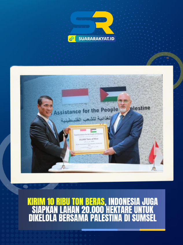 Kirim 10 Ribu Ton Beras, Indonesia Juga Siapkan Lahan 20.000 Hektare Untuk Dikelola Bersama Palestina di Sumsel #indonesia #palestina #beras10000ton #brandafypシ #brandatiktok #mentan #kementan #menteripertanian 