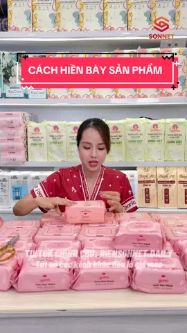 Cách Hiền bày sản phẩm mọi người ơi. #affiliatemarketing #aff #affiliatetiktok #sonnet #sonnetgroup #hiensonnet 