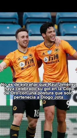 No es de extrañar que Raúl Jiménez haya celebrado su gol en la Copa de Oro con una postura que solo pertenecía a Diogo Jota,la verdad detrás de esto esdesgarradora#USA#foryou#fyp#celebrity#DiogoJota#liverpoolfc#RaulJimenez#goldcup