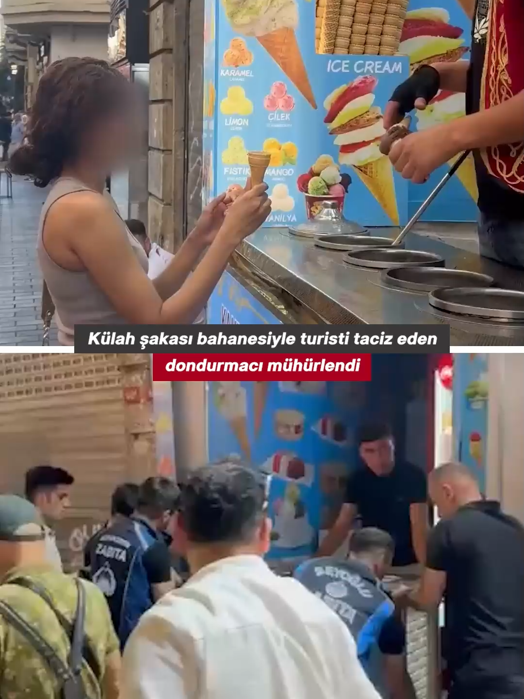 Beyoğlu’nda bir dondurmacı, külah oyunu bahanesiyle bir kadın turisti rahatsız etti. Büyük tepki çeken dondurmacı mühürlendi.