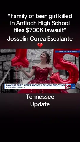 Josselin Corea Escalante 💔 “Family of teen girl killed in Antioch High School files $700K lawsuit- NASHVILLE, Tenn. (WKRN) —The family of a teen girl killed in a shooting inside Antioch High School has filed a lawsuit against the city of Nashville and Metro Nashville Public Schools. Josselin Corea Escalante, 16, was shot and killed by fellow student, Solomon Henderson, 17, when he opened fire inside the school’s cafeteria on Jan. 22, 2025. Henderson then shot and killed himself. Investigators believe Henderson arrived at the school on a bus and went into the restroom where he had stored a pistol. Escalante’s parents have filed the lawsuit, which claims Henderson was a “walking red flag” and the district was responsible for not detecting the firearm used in the shooting” WKRN Tennessee #teenloss #holdschoolsaccountable #holdparentsaccountable #holdjudgesaccountable #gonetoosoon 