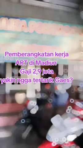 INFO LOKER INFORMAL DALAM NEGERI (LOKAL) DAN LUAR NEGERI (Hongkong, Taiwan, Singapura, Malaysia)  Bagi rekan rekan : 1. Perempuan usia 18 tahun - 50 , yang masih belum dapat kerja , membutuhkan pekerjaan . 2. Rate gaji mulai 2,7 juta - 10 jutaan. 3.Sistem kerja kontrak, menginap. 4.Bersedia mengikuti pelatihan kerja di LPK. 5. Bisa menginap, PP , tunggu dirumah  selama proses. Cuzz bisa langsung hubungi admin RULIKA PONOROGO ya 083192502625 ( Wiwik )  #pengikut@sorotan#rulikadharmaadijaya#lpkrulikaponorogo #lokerponorogo #viral #fyp #ponorogo24jam #lokermadiun #lokermagetan #lokerwonogiri #sorotan#lokerngawi #art #susbalita #suslansia #susbayi#pmitaiwan#pmihongkong#pmimalaysia#pmisingapura#kerjalokal#interaksi#jangkauanluas