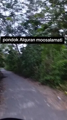 pondok Alquran moosalamati #roadtozannahgorontalo #gorontalotiktok #pondokpesantren #fypシ゚viral 