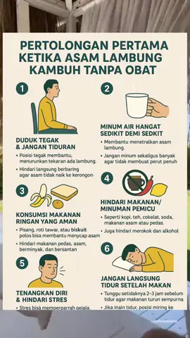Berikut adalah Pertolongan Pertama Ketika Asam Lambung Kambuh Tanpa Obat yang bisa dilakukan di rumah: ⸻ 🧘‍♂️ 1. Duduk Tegak & Jangan Tiduran • Posisi tegak membantu menurunkan tekanan pada lambung. • Hindari langsung berbaring agar asam tidak naik ke kerongkongan. ⸻ 💧 2. Minum Air Hangat Sedikit Demi Sedikit • Membantu menetralkan asam lambung. • Jangan minum sekaligus banyak agar tidak membuat perut penuh. ⸻ 🍌 3. Konsumsi Makanan Ringan yang Aman • Pisang, roti tawar, atau biskuit polos bisa membantu menyerap asam. • Hindari makanan pedas, asam, berminyak, dan bersantan. ⸻ 🧂 4. Hindari Makanan/Minuman Pemicu • Seperti kopi, teh, cokelat, soda, makanan asam atau pedas. • Juga hindari merokok dan alkohol. ⸻ 💤 5. Tenangkan Diri & Hindari Stres • Stres bisa memperparah gejala. • Coba tarik napas dalam, meditasi ringan, atau relaksasi sejenak. ⸻ ⏳ 6. Jangan Langsung Tidur Setelah Makan • Tunggu setidaknya 2–3 jam sebelum tidur agar makanan turun sempurna. • Jika ingin tidur, posisi miring ke kiri lebih disarankan. #asamlambung #pertolonganpertama #maag #gerd #gerdanxiety #anxiety #kesehatan #edukasikesehatan #pyfツ #viral #vitalvideo 