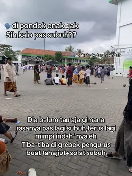 #santripondok #fypage #xybca #4u #fyp #masukberandafyp 